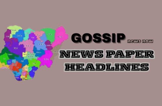 Top Nigerian Newspaper Headlines Today